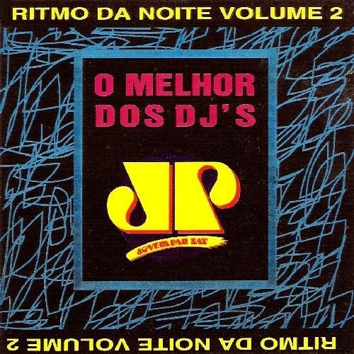 Jovem Pan - Ritmo da Noite Vol. 02