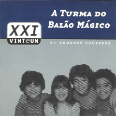A Turma do Balão Magico - Grandes Sucessos